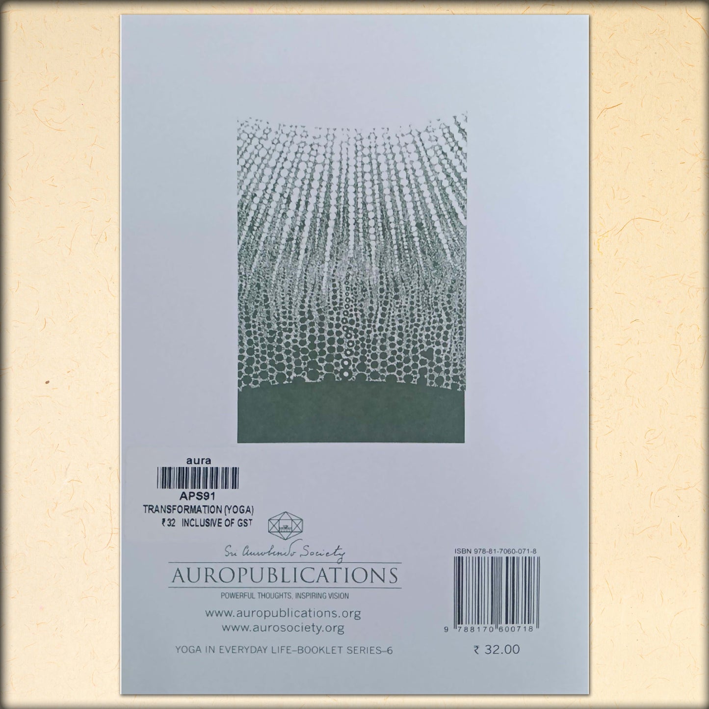 transformation (yoga series) - compiled from the writings of sri aurobindo and the mother